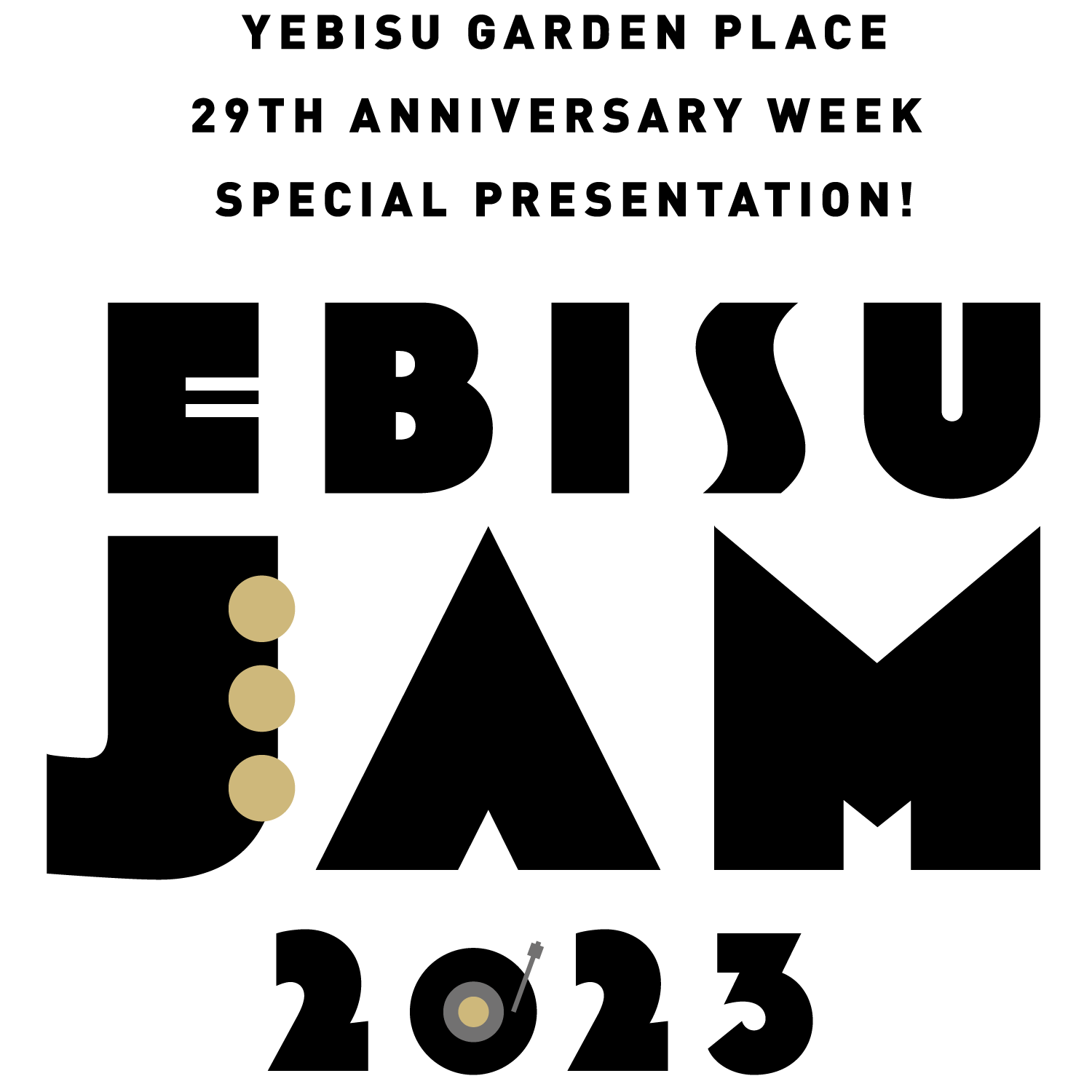 EBISU JAM 2023｜2023年10月6日(金)～9日(月・祝)恵比寿ザ・ガーデンホール